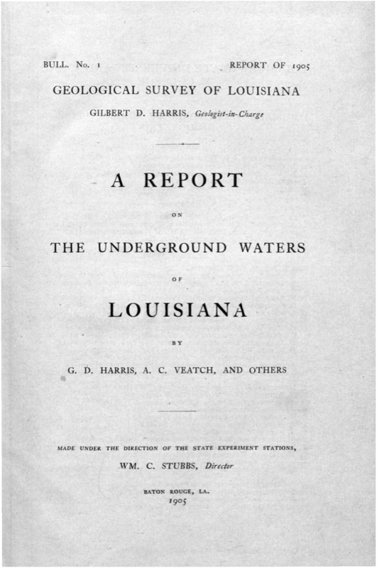 Bulletin 1 - Report on the Underground Waters of Louisiana