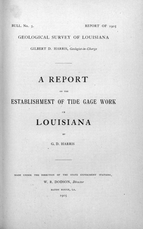 Bulletin 3 - Report on the Establishment of Tide Gage Work in Louisiana